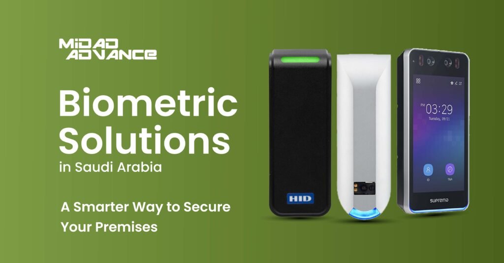 access control system in saudi arabia, access control system, access control system solutions in KSA, security systems, fingerprint reading devices, face recognition cameras, IRIS scanners